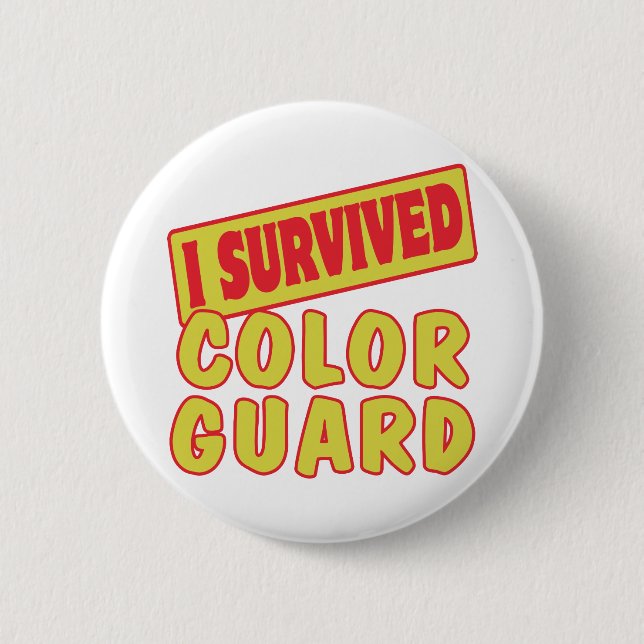 BADGE ROND 5 CM J'AI SURVÉCU À LA GARDE DES COULEURS (Devant)