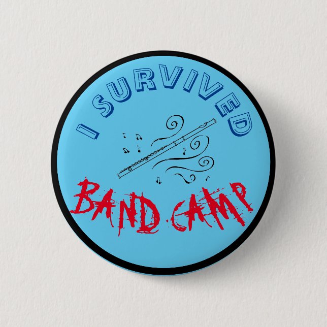 Badge Rond 5 Cm J'ai survécu au camp de bande (Devant)