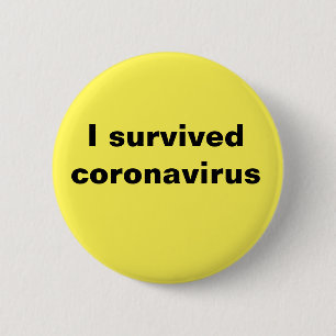 Badge Rond 5 Cm J'ai survécu au coronavirus