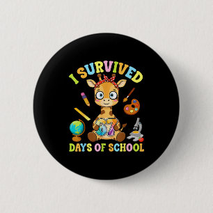 Badge Rond 5 Cm J'ai survécu six sept jours d'école Girafe mignon 