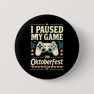 Badge Rond 5 Cm J'Ai Suspendu Mon Jeu Pour Drôle Gamer Citation De