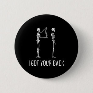 Badge Rond 5 Cm J'Ai Ton Ck Drôle Squelette Pour Hommes Et Femmes