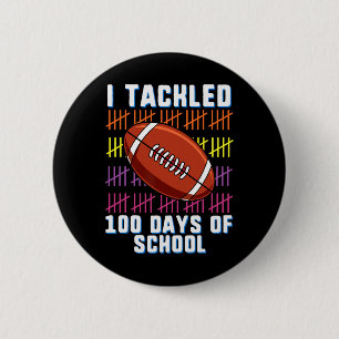 Badge Rond 5 Cm J'Ai Traité 100 Jours De Football Scolaire Garçons