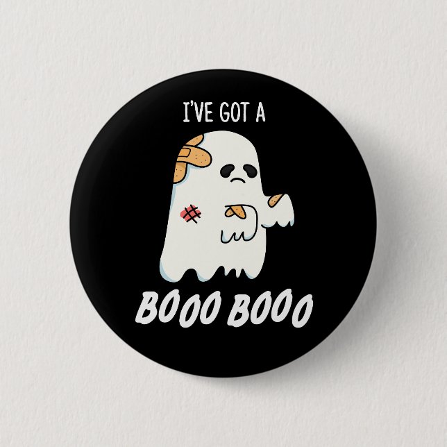 Badge Rond 5 Cm J'ai un Boo Boo Drôle Ghost Pun Dark BG (Devant)