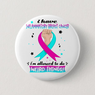 Badge Rond 5 Cm J'ai un cancer du sein inflammatoire, je suis auto