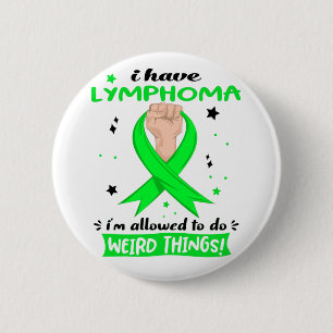 Badge Rond 5 Cm J'ai un lymphome, j'ai le droit de faire des chose