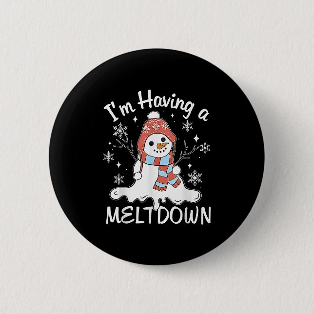 Badge Rond 5 Cm J'ai une fonte drôle de neige Noël de bonhomme drô (Devant)