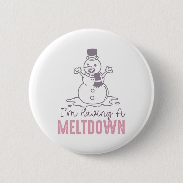 Badge Rond 5 Cm J'ai une fonte - Drôle Snowman Design (Devant)
