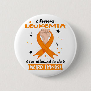 Badge Rond 5 Cm J'ai une leucémie, je suis autorisé à faire des ch