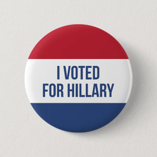 Badge Rond 5 Cm J'ai voté pour le bouton d'élection de Hillary
