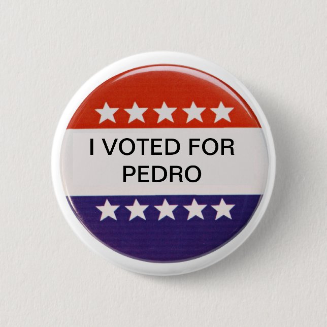 Badge Rond 5 Cm J'ai voté pour Pedro (Devant)