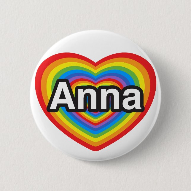 Badge Rond 5 Cm J'aime Anna. Je t'aime Anna. Coeur (Devant)
