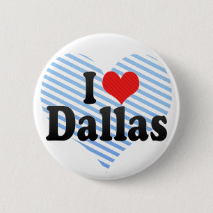 Badge Rond 5 Cm J'aime Dallas