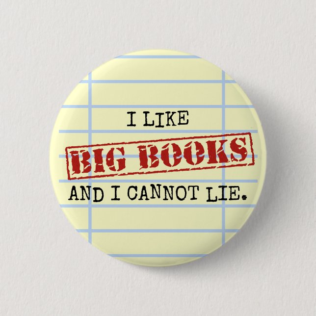 Badge Rond 5 Cm J'aime de grands livres et je ne peux pas me (Devant)