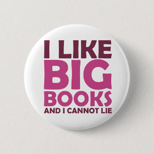 Badge Rond 5 Cm J'aime de grands livres et je ne peux pas me