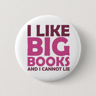 Badge Rond 5 Cm J'aime de grands livres et je ne peux pas me