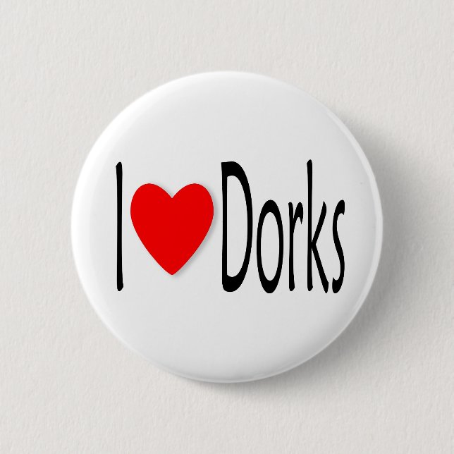 Badge Rond 5 Cm J'aime des Dorks (Devant)