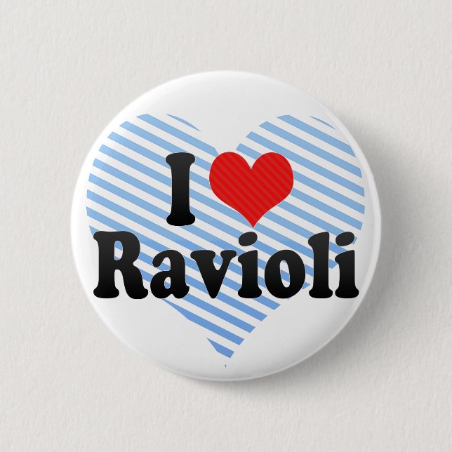 Badge Rond 5 Cm J'aime des ravioli (Devant)