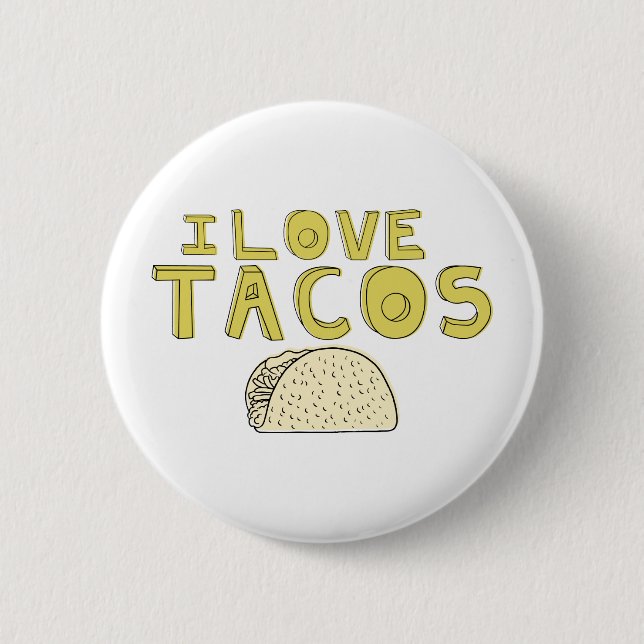 BADGE ROND 5 CM J'AIME DES TACOS (Devant)