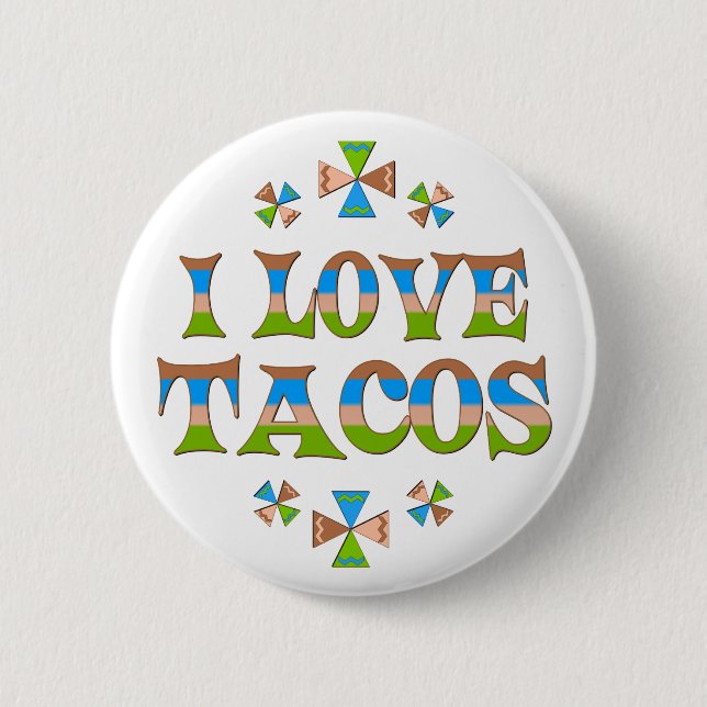 Badge Rond 5 Cm J'aime des tacos (Devant)