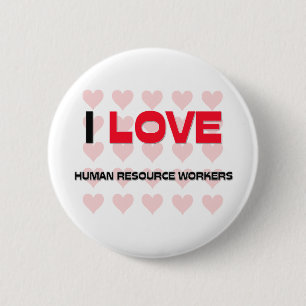 BADGE ROND 5 CM J'AIME DES TRAVAILLEURS DE RESSOURCE HUMAINE