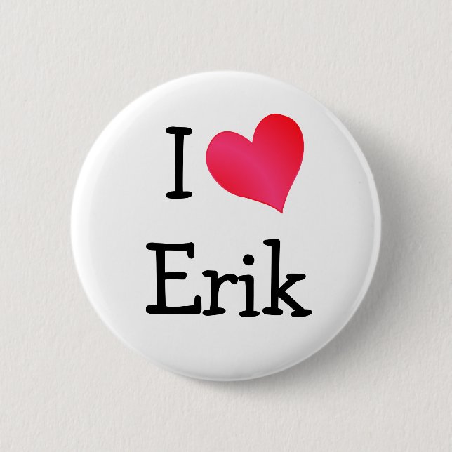 Badge Rond 5 Cm J'aime Erik (Devant)
