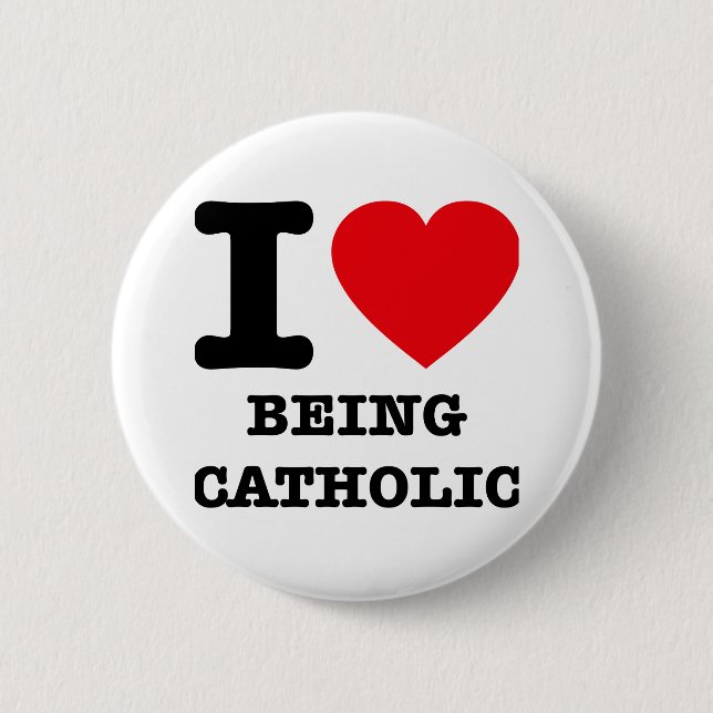 Badge Rond 5 Cm J'aime être catholique (Devant)