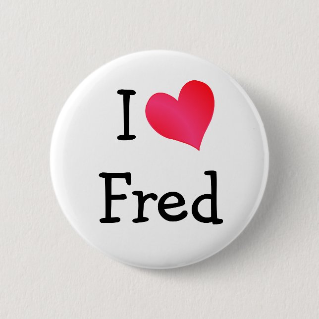 Badge Rond 5 Cm J'aime Fred (Devant)