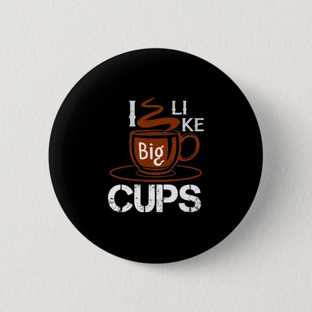 Badge Rond 5 Cm J'Aime La Big Cup (Devant)