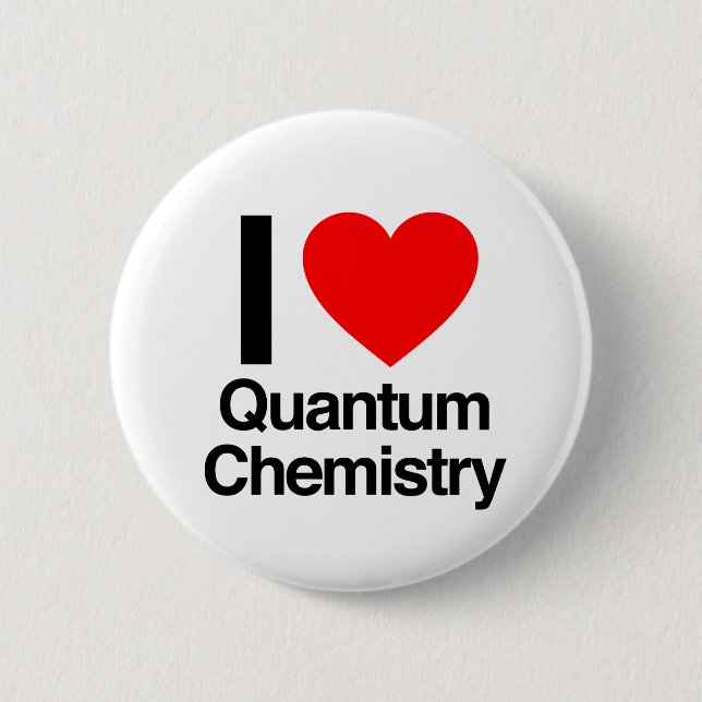 Badge Rond 5 Cm j'aime la chimie quantique (Devant)