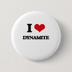 Badge Rond 5 Cm J'aime la dynamite