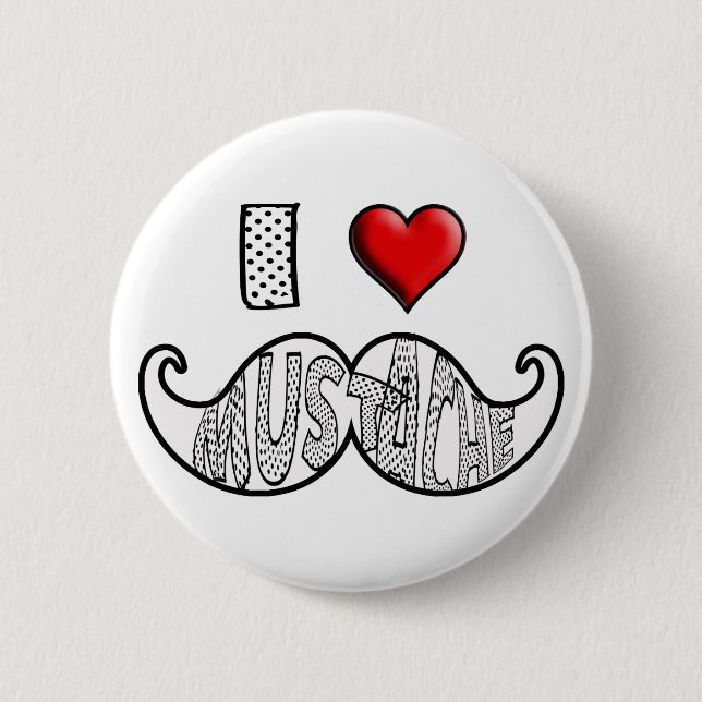 Badge Rond 5 Cm J'aime la moustache (Devant)