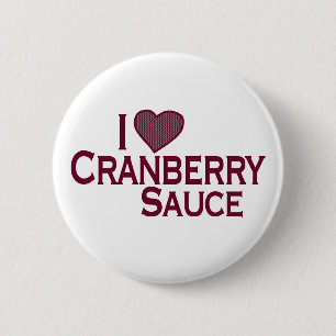 Badge Rond 5 Cm J'aime la sauce à la canneberge