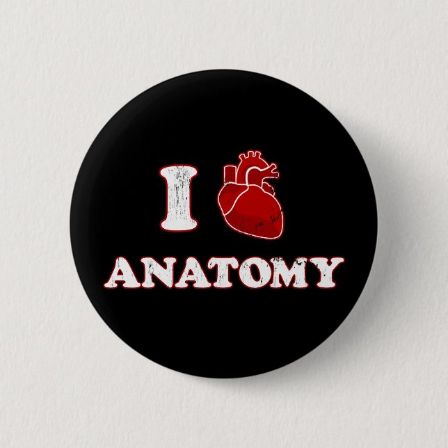Badge Rond 5 Cm j'aime l'anatomie (Devant)