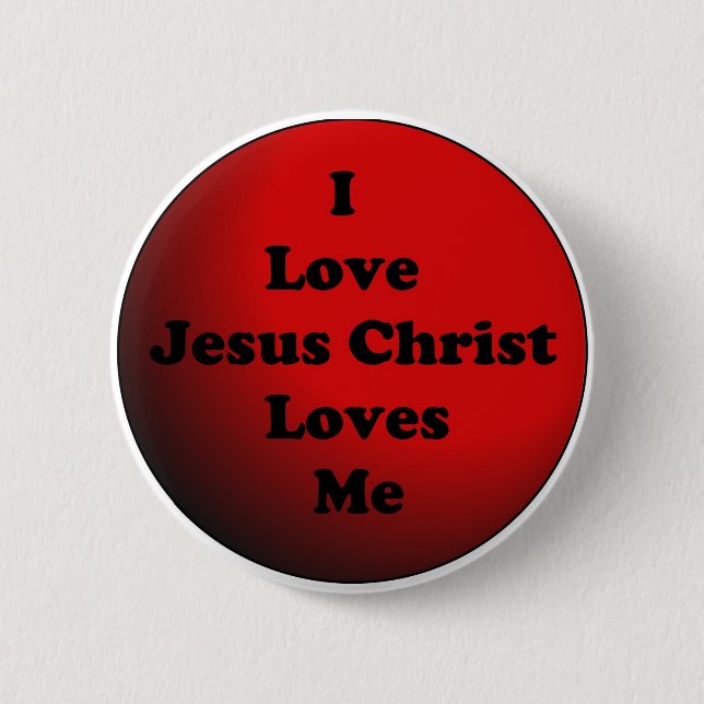 Badge Rond 5 Cm J'aime le bouton de Jésus-Christ (Devant)