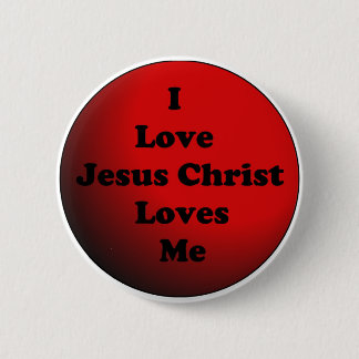 Badge Rond 5 Cm J'aime le bouton de Jésus-Christ