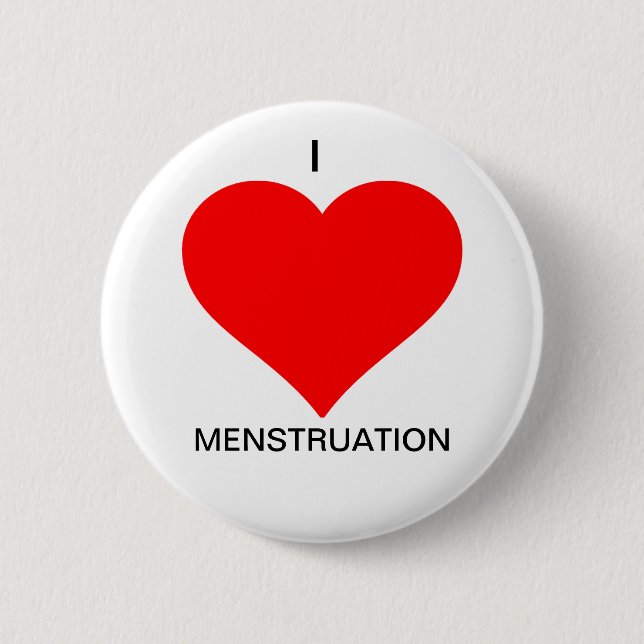 Badge Rond 5 Cm J'aime le bouton de Mesntruation (Devant)
