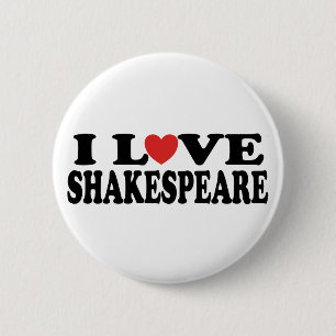Badge Rond 5 Cm J'aime le cadeau de Shakespeare