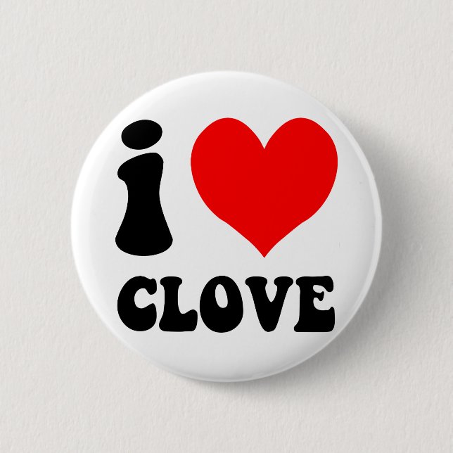Badge Rond 5 Cm j'aime le clou de girofle (Devant)