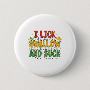 Badge Rond 5 Cm J'Aime Le Sel Avaler La Tequila Cinco De Mayo