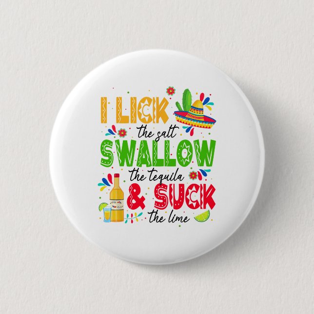 Badge Rond 5 Cm J'Aime Le Sel Avaler La Tequila Cinco De Mayo (Devant)