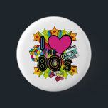 Badge Rond 5 Cm j'aime les années 80<br><div class="desc">j'aime les années 80</div>