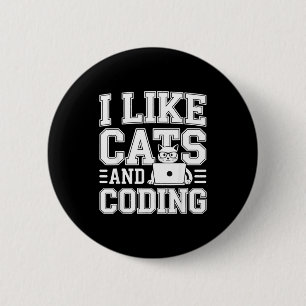 Badge Rond 5 Cm J'aime les chats et le programmeur de codage sur l
