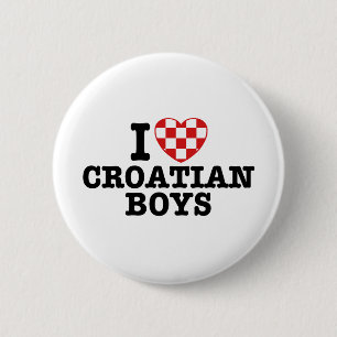 Badge Rond 5 Cm J'aime les garçons croates