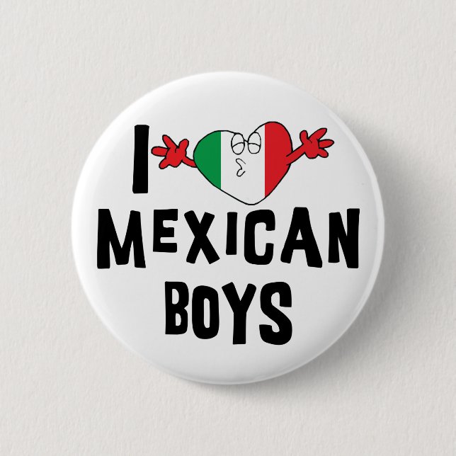 Badge Rond 5 Cm J'aime les garçons mexicains (Devant)