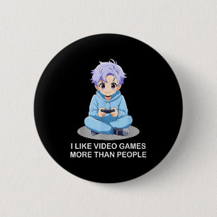 Badge Rond 5 Cm J'aime les jeux vidéo plus que les gens Drôle de j