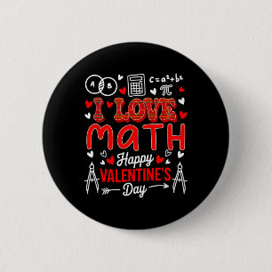 Badge Rond 5 Cm J'aime les maths Joyeuse Saint-Valentin Prof de ma