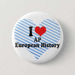 Badge Rond 5 Cm J'aime l'histoire d'Européen d'AP