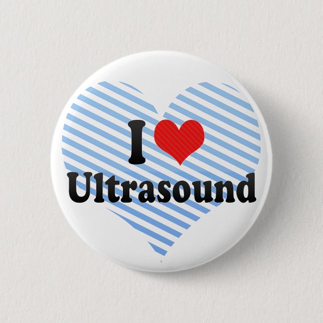 Badge Rond 5 Cm J'aime l'ultrason (Devant)