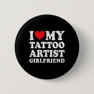 Badge Rond 5 Cm J'aime ma copine artiste de tatouage drôle petit a